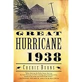 The Great Hurricane: 1938