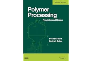 Polymer Processing: Principles and Design