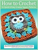 Image de How to Crochet: 16 Quick and Easy Granny Square Patterns