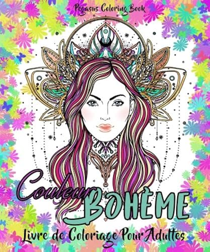 Download Livre de coloriage pour adultes: Couleur Bohème PDF