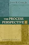The Process Perspective II