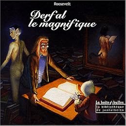 Derfal le magnifique