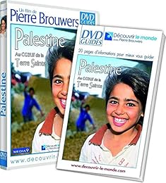 Palestine : Au coeur de la terre sainte