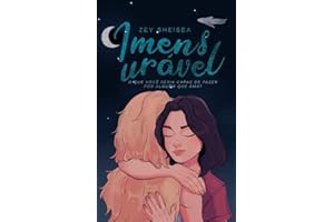 Imensurável: O que você seria capaz de fazer por alguém que ama? (Vol.02) (Portuguese Edition)