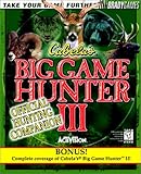 Image de Cabela's Big Game Hunter 3 Official Strategy Guide (Bradygames Strategy Guides)