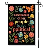 JQYCJTR Caring About Other People Is Not Political Garden Flag Double Sided Yard Outdoor Decoration 12x18 Inch, Flower Progress Courtyard Garden Flag, Feminist Outdoor House Banner