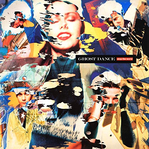 Ghost Dance - Stop the World - Zortam Music