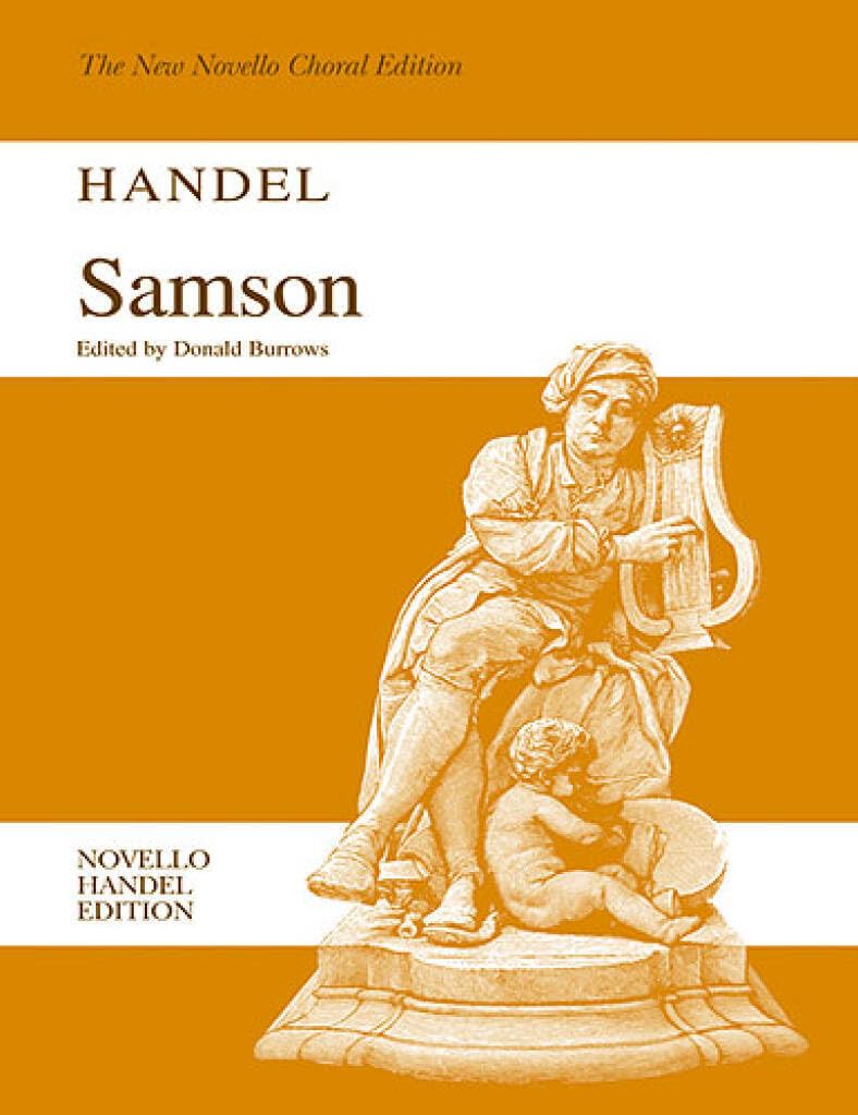 Samson. Mixed Choir And Accomp.. Score: An Oratorio for Solists (3 Sopranos, Alto, 2 Tenors, 2 Basses; or Soprano, Alto, Tenor and Bass), Mixed Chorus ... Choral Edition (Novello Handel Edition)