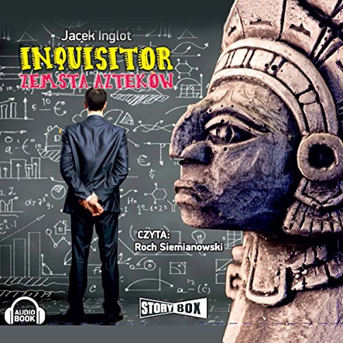 Inquisitor: Zemsta Azteków