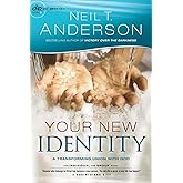 Your New Identity: A Transforming Union with God (Victory Series)