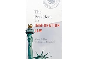The President and Immigration Law