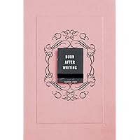 Burn After Writing (Pink)