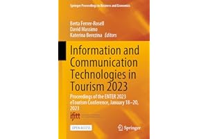 Information and Communication Technologies in Tourism 2023: Proceedings of the ENTER 2023 eTourism Conference, January 18-20,