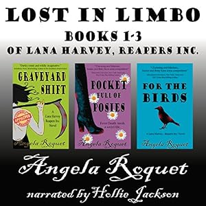 Lana Harvey, Reapers Inc., Books 1-6 - Angela Roquet