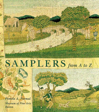 Samplers from A to Z by Pamela Parmal, Pamela A. Parmal