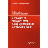 Application of Surrogate-based Global Optimization to Aerodynamic Design (Springer Tracts in Mechanical Engineering)
