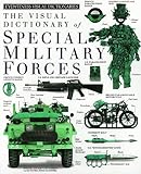 The Visual Dictionary of Special Military Forces