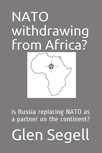 Download NATO withdrawing from Africa?: Is Russia replacing NATO as a partner on the continent? PDF