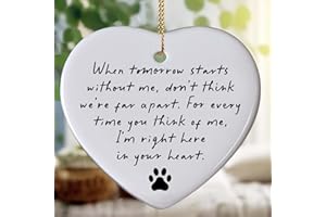 Pet Memorial, When Tomorrow Starts Ceramic Heart, in Loving Memory of Your Pet, Pet Loss Gift, Remembrance Gift Loss of Dog o