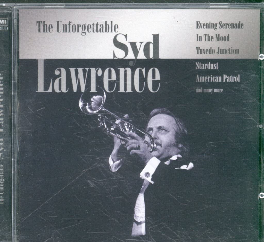 The Unforgettable Syd Lawrence