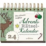 Der ultimativ knifflige Advents-R&auml;tsel-Kalender: 24 x Ratespa&szlig; bis Weihnachten (R&auml;tsel-Adventskalender)