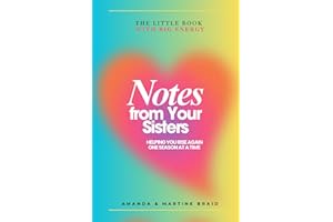 Notes from Your Sisters: Helping you rise again one season at a time