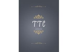 TTC Logbook: Fertility Journal and Conception Diary Tracker To Help You Get Pregnant Quicker, with Monthly Menstrual Cycle Tr