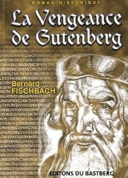 La  vengeance de Gutenberg