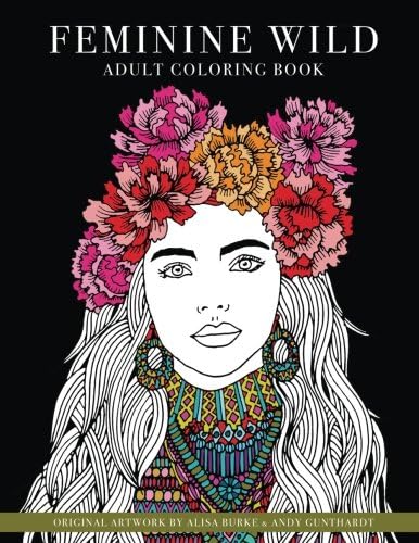 Feminine Wild: adult coloring book