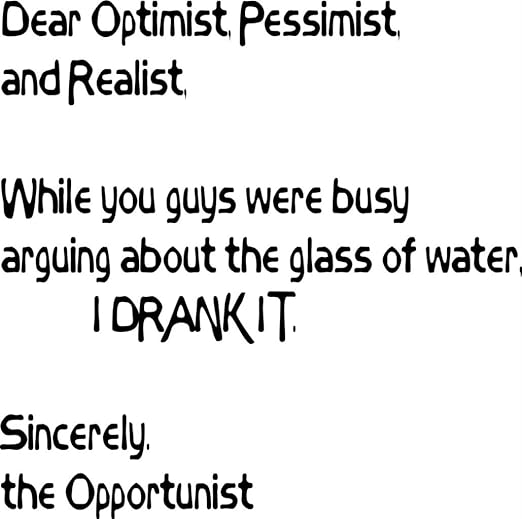 Get Pessimist optimist realist quote Desktop Wallpaper