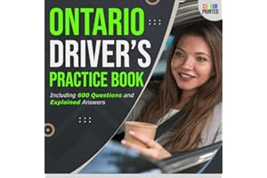 Ontario Drivers Practice Book. This Driver's Handbook is Designed to Ensure Remarkable Success for the G1 Test takers: Includ