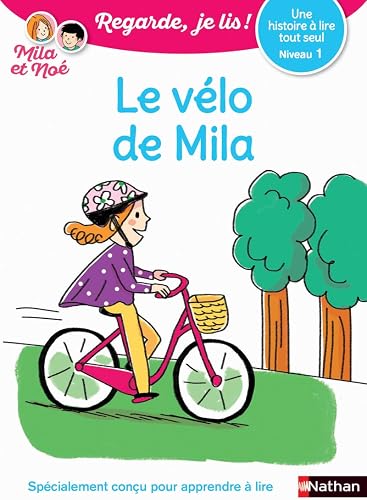 Download Regarde, je lis - Lecture CP niveau 1 - Le vélo de Mila PDF