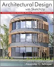 Amazoncom Architectural Design With Sketchup Component
