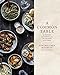 A Common Table: 80 Recipes and Stories from My Shared Cultures: A Cookbook by Cynthia Chen McTernan