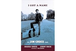 I Got a Name: The Jim Croce Story
