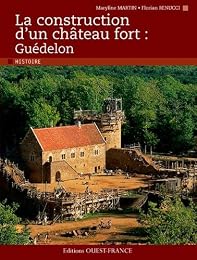 La  construction d'un château fort