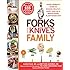 Forks Over Knives Family: Every Parent's Guide to Raising Healthy, Happy Kids on a Whole-Food, Plant-Based Diet
