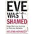 Eve Was Shamed: How British Justice is Failing Women