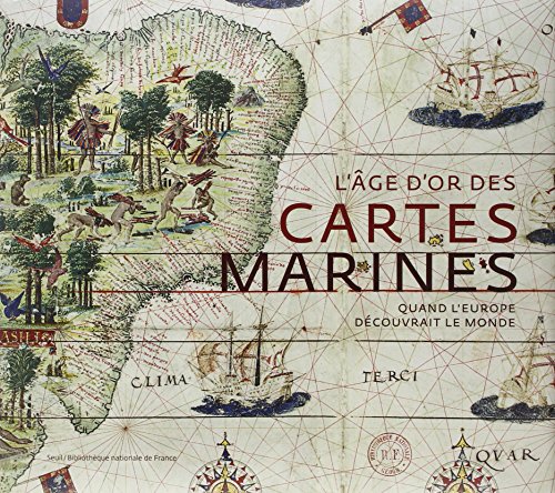 L' âge d'or des cartes marines