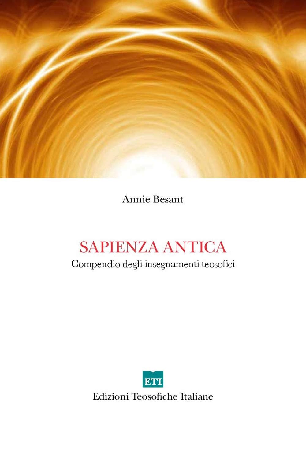 Sapienza antica - Annie Besant