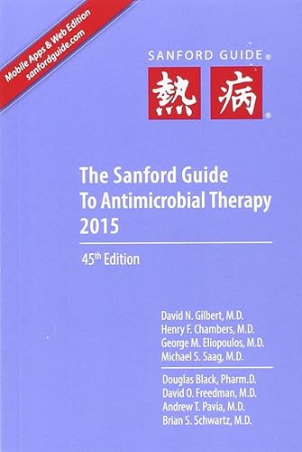 Download The Sanford Guide to Antimicrobial Therapy 2015 PDF
