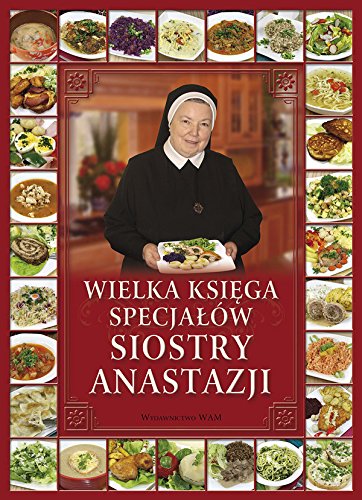 Wielka ksiega specjalow Siostry Anastazji