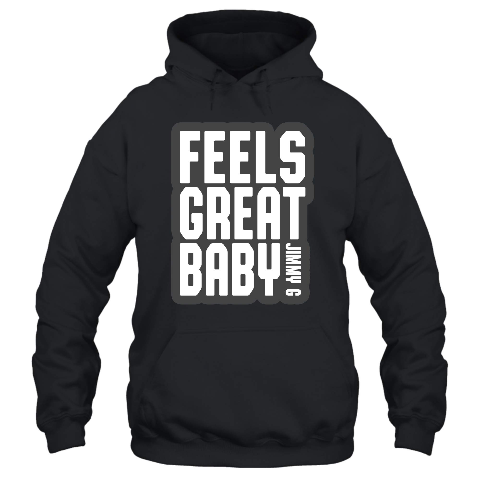 Feels Great Baby For T Shirt