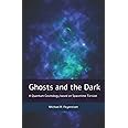 Ghosts and the Dark: A Quantum Cosmology based on Spacetime Torsion