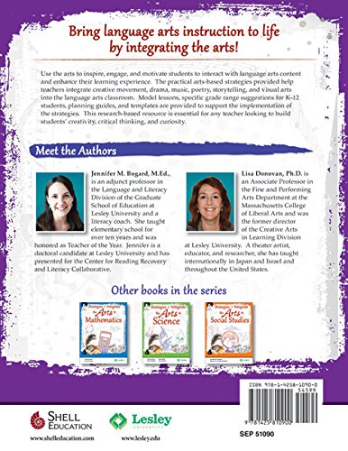 Strategies to Integrate the Arts in Language Arts (Strategies to Integrate the Arts Series) - Professional Development Teacher Resources - Arts-Based Classroom Activities to Motivate Students