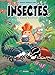 Les insectes en bande dessinée, Tome 2 : Avec un cahier pédagogique de 8 pages by 