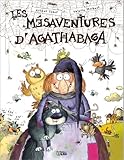 Image de Les mÃ©saventures d'Agathabaga