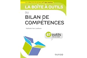 La boîte à outils du bilan de compétences (French Edition)