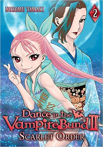 Dance In The Vampire Bund Ii Scarlet Order Vol 2 Tamaki Nozomu Dance In The Vampire Bund Ii Scarlet Order Vol 2 Tamaki Nozomu