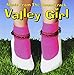 Valley Girl: Music From The Soundtrack
